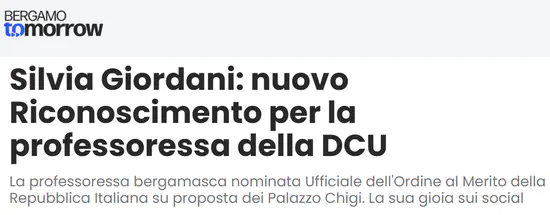 Bergamo Tomorrow - Silvia Giordani: nuovo Riconoscimento per la professoressa della DCU